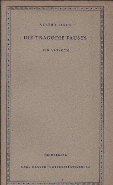 Die Tragödie Fausts : Ein Versuch.