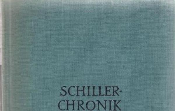 Schiller-Chronik : Sein Leben u. Schaffen.