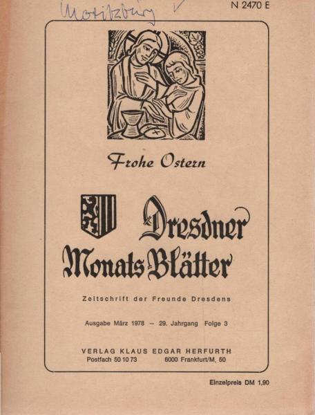 Dresdner Monats-Blätter : Zeitschrift der Freunde Dresdens; Ausgabe März 1978 - 29. Jahrgang, Folge 3