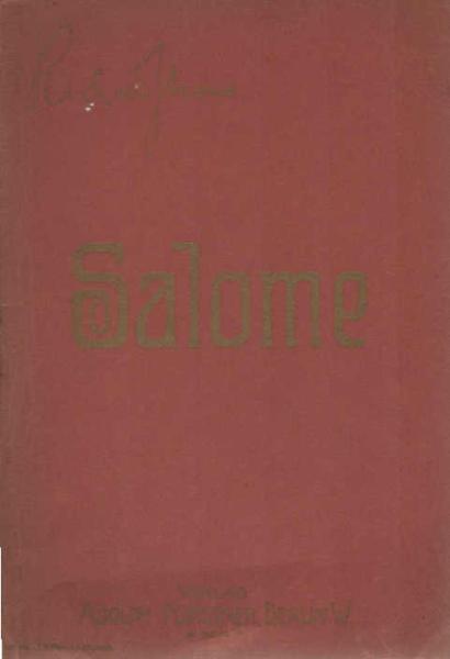 Salome. Drama in einem Aufzug nach Oskar Wildes gleichnamiger Dichtung.