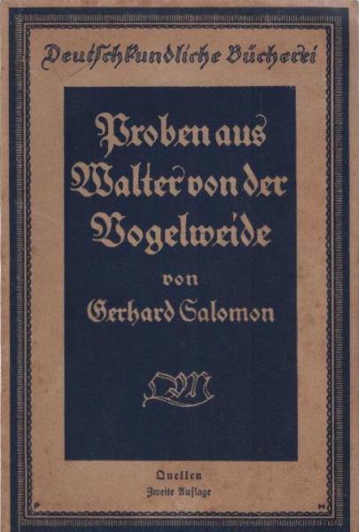 Proben aus Walter von der Vogelweide. Deutschkundliche Bücherei.