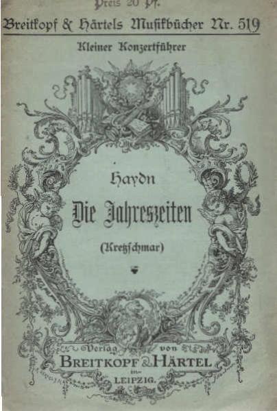 Die Jahreszeiten von J. Haydn : Einzelausgabe aus dem "Führer durch den Konzertsaal"