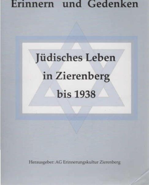 Erinnern und Gedenken : Jüdisches Leben in Zierenberg.