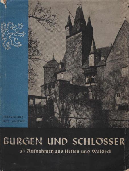 Burgen und Schlösser. 37 Aufn. aus Hessen u. Waldeck.