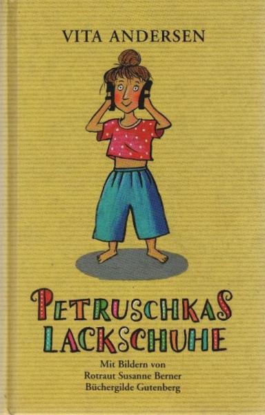 Petruschkas Lackschuhe : für Kinder erzählt.