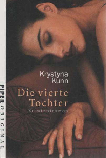 Die vierte Tochter : Kriminalroman.