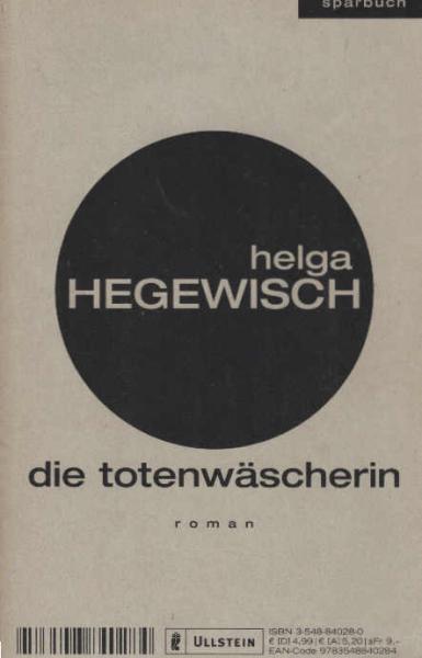 Die Totenwäscherin : Roman.