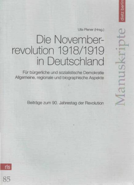 Die Novemberrevolution 1918.