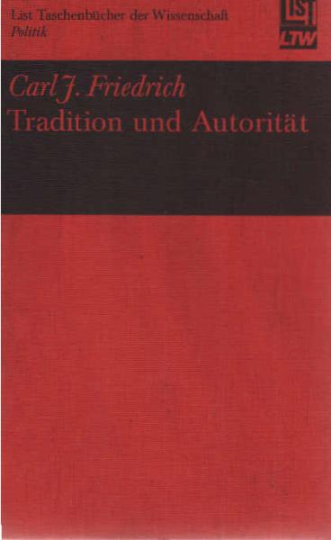 Tradition und Autorität.