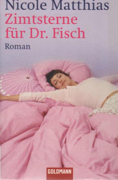 Zimtsterne für Dr. Fisch : Roman.