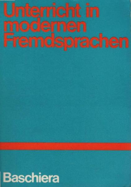 Unterricht in modernen Fremdsprachen. Studien, Aufsätze, Vorträge.