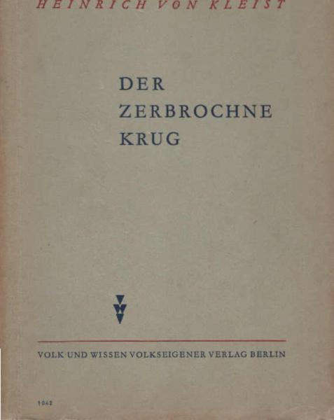 Der zerbrochene Krug