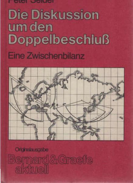 Die Diskussion um den Doppelbeschluss : e. Zwischenbilanz.