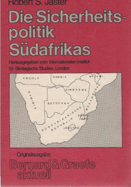 Die Sicherheitspolitik Südafrikas.