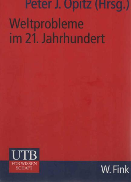 Weltprobleme im 21. Jahrhundert.