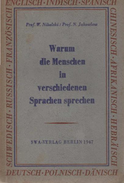Warum die Menschen in verschiedenen Sprachen sprechen.