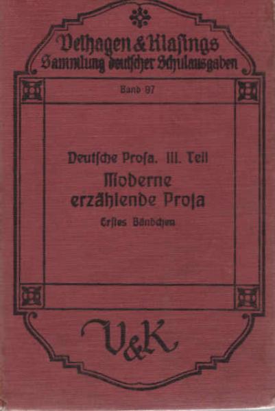 Moderne erzählende Prosa. 1. Bändchen.