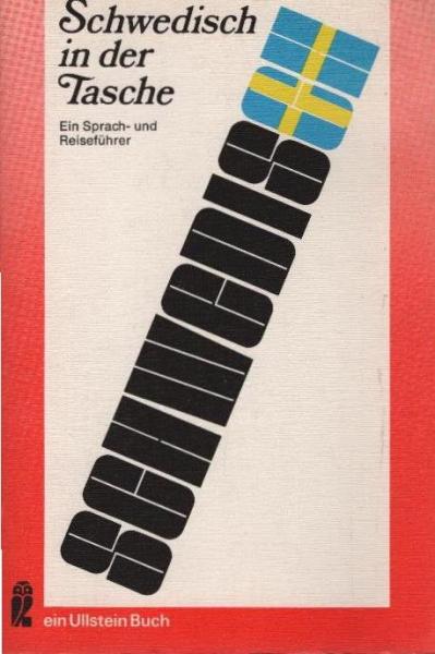 Schwedisch in der Tasche : ein Sprach- u. Reiseführer.