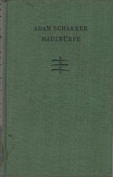 Maulwürfe : Ein deutscher Bauernroman.