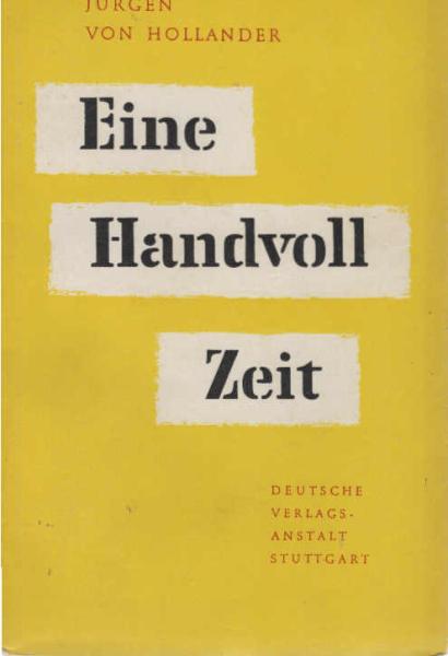 Eine Handvoll Zeit : Roman.