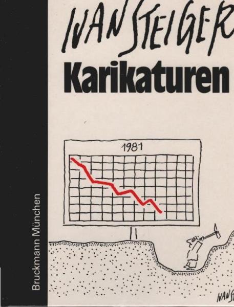 Politische Karikaturen; Teil: 1981., Eine Auswahl aus Veröffentlichungen der Jahre 1980.