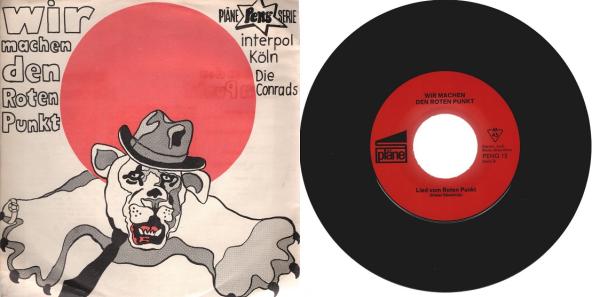 Interpol Köln, Die Conrads – Wir Machen Den Roten Punkt [Vinyl, 7"]