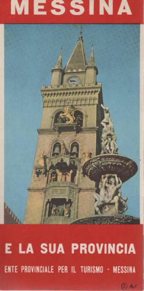 Messina e la sua Provincia. Ente Provinciale per il Turismo - Messina.