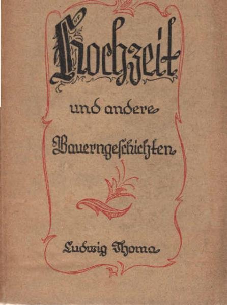Hochzeit und andere Bauerngeschichten