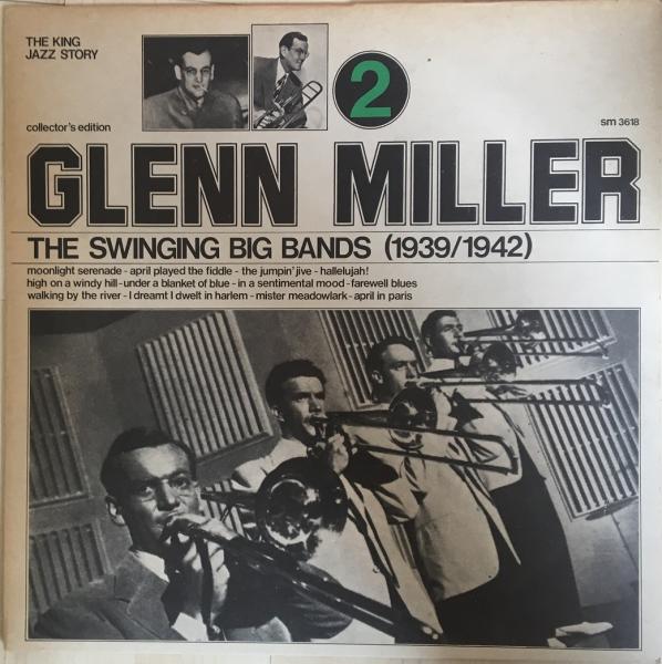 Glenn Miller – The Swinging Big Bands - Glenn Miller Vol. 2 [Vinyl, LP, Compilation]