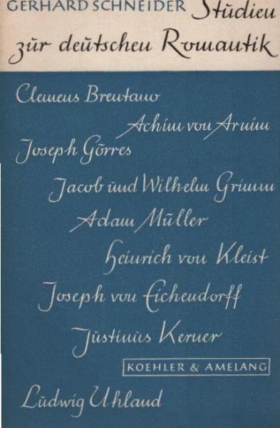 Studien zur deutschen Romantik.