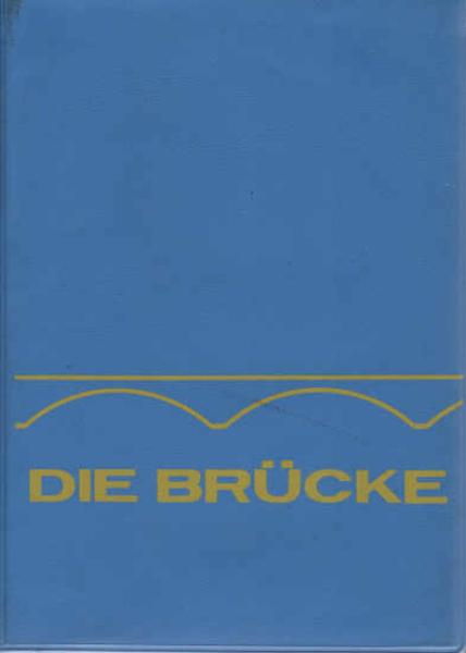 Die Brücke : e. Liederbuch für d. christl. Jugend.