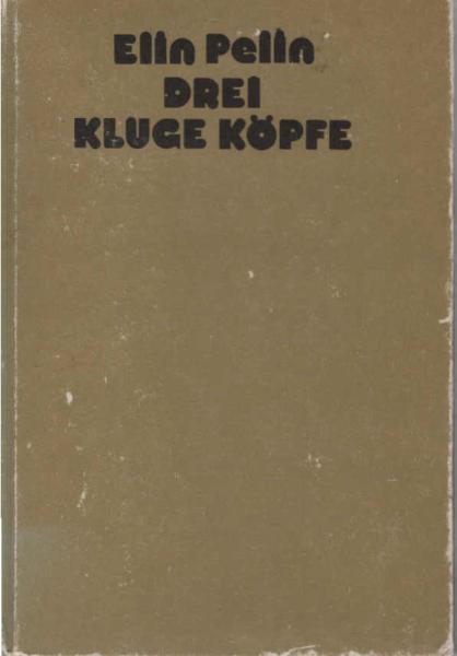 Drei kluge Köpfe : Märchen u. Fabeln.