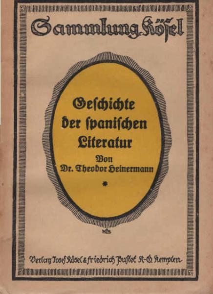 Geschichte der spanischen Literatur.