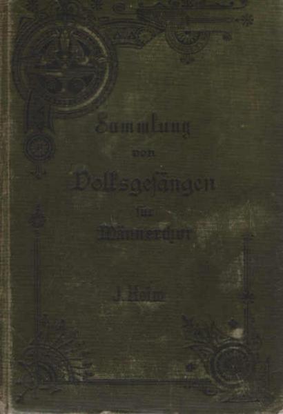 Sammlung von Volksgesängen : Liederbuch f. Schule, Haus u. Verein.
