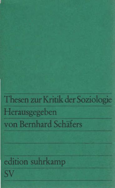 Thesen zur Kritik der Soziologie.