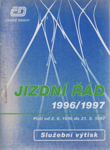 Jízdní rád 1996 / 1997. Plati od 2. 6. 1996 do 31. 5. 1997.