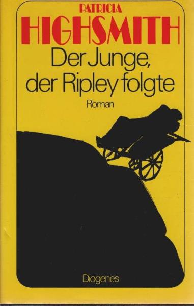 Der Junge, der Ripley folgte : Roman.