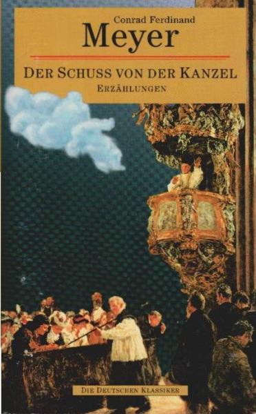 Der Schuss von der Kanzel : Erzählungen.