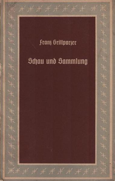 Schau und Sammlung.