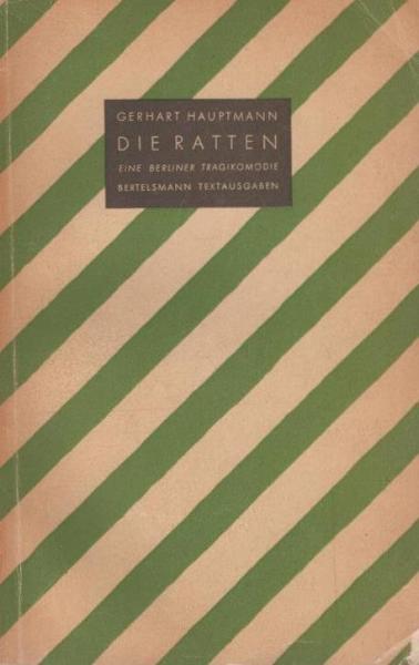 Die Ratten : Berliner Tragikomödie.