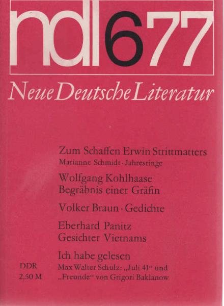 Neue Deutsche Literatur. Ndl 6 1977. 25. Jahrgang / Heft 6 / Juni 1977.