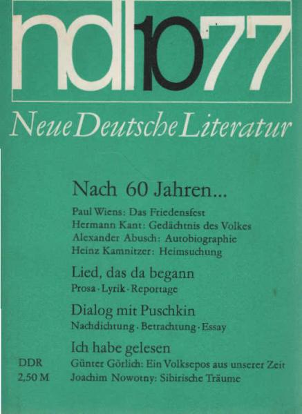 Neue Deutsche Literatur. Ndl 10 1977. 25. Jahrgang / Heft 10 / Oktober 1977.