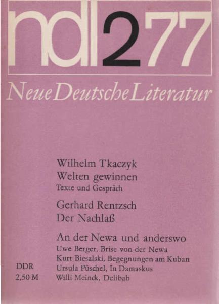 Neue Deutsche Literatur. Ndl 2 1977. 25. Jahrgang / Heft 2 / Februar 1977.