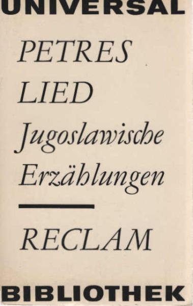 Petres Lied : jugoslaw. Erzählungen.
