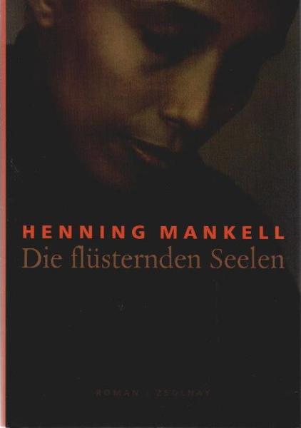 Die flüsternden Seelen.