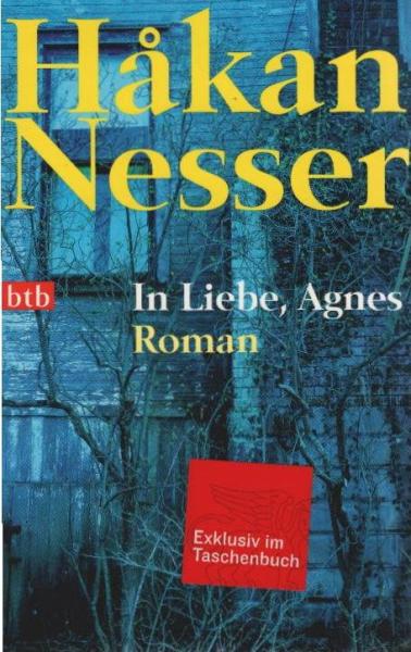 In Liebe, Agnes : Roman.
