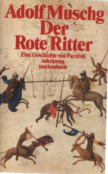 Der Rote Ritter : eine Geschichte von Parzival.