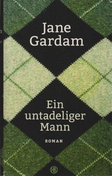 Ein untadeliger Mann : Roman.
