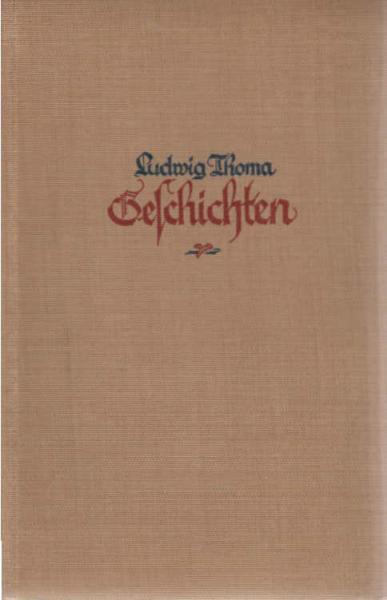 Geschichten von Ludwig Thoma : Eine Auswahl.