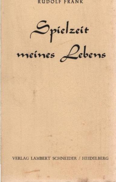 Spielzeit meines Lebens.